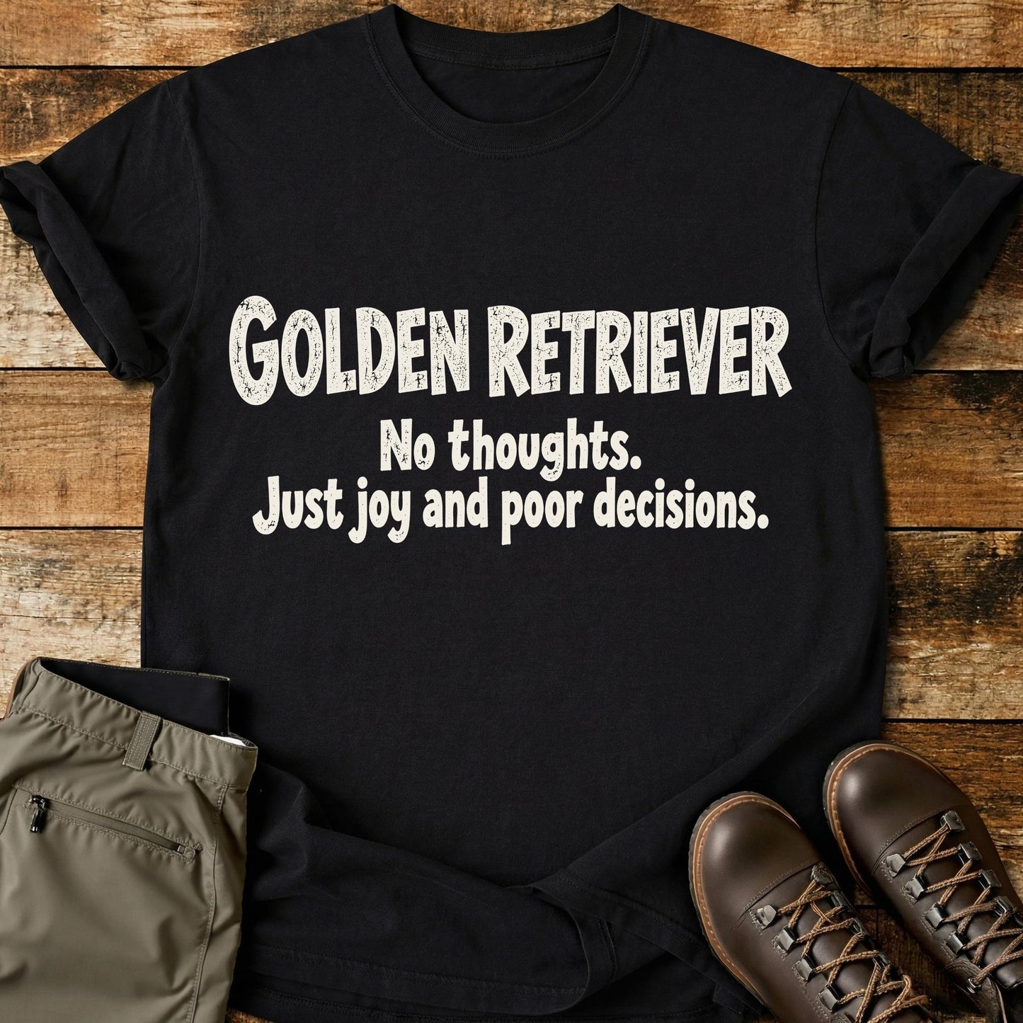 Golden Retriever Funny Slogan T-Shirt