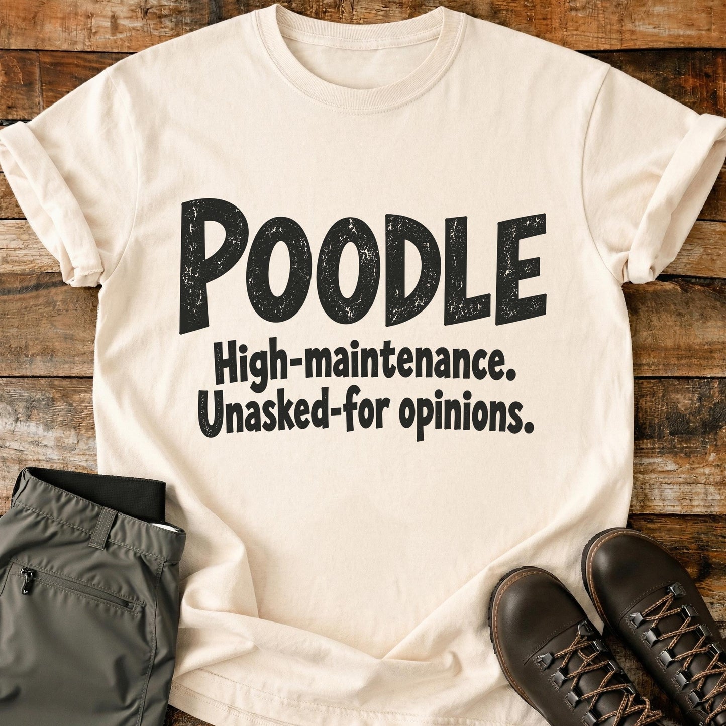 Poodle Funny Slogan T-Shirt