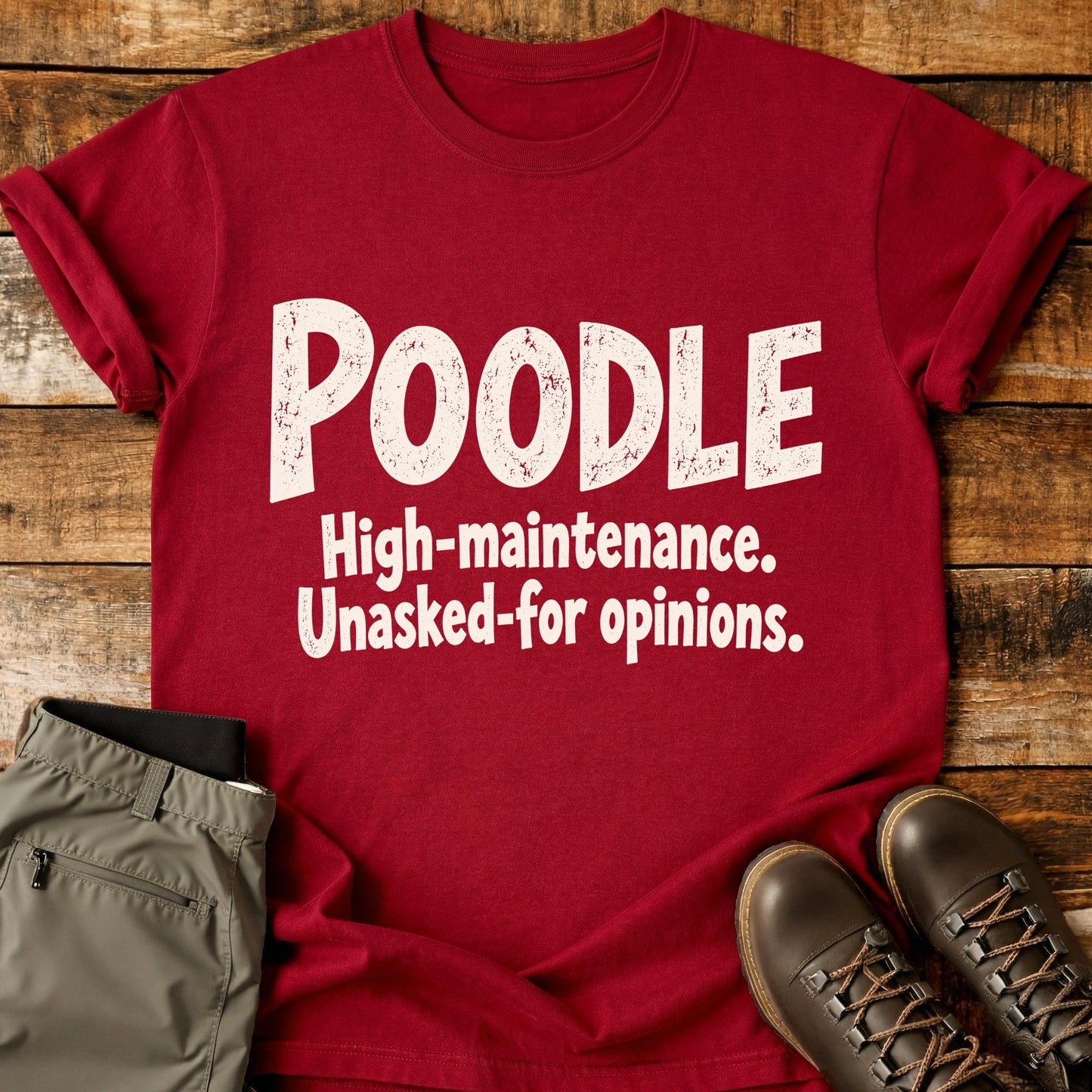 Poodle Funny Slogan T-Shirt