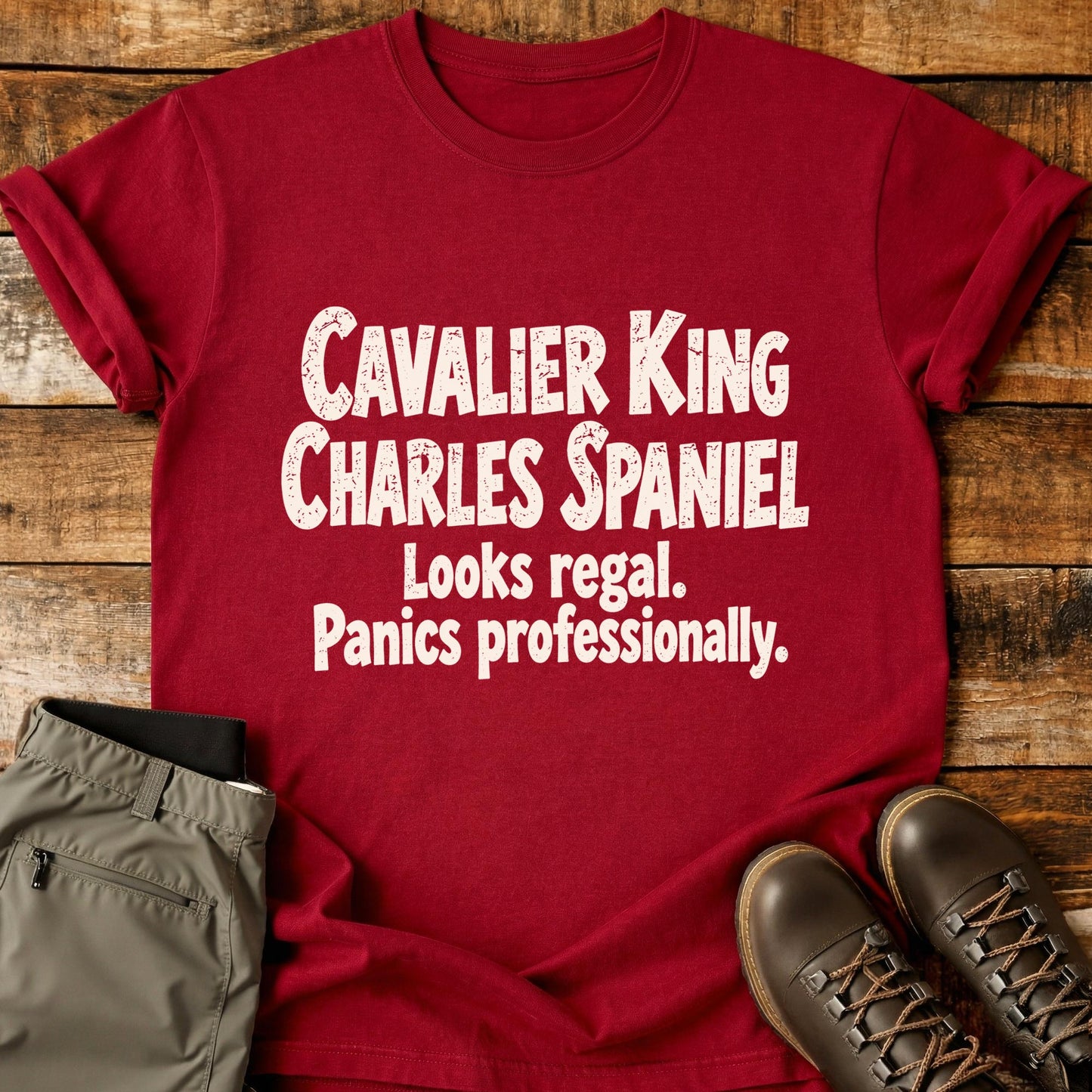 Cavalier King Charles Spaniel Funny Slogan T-Shirt