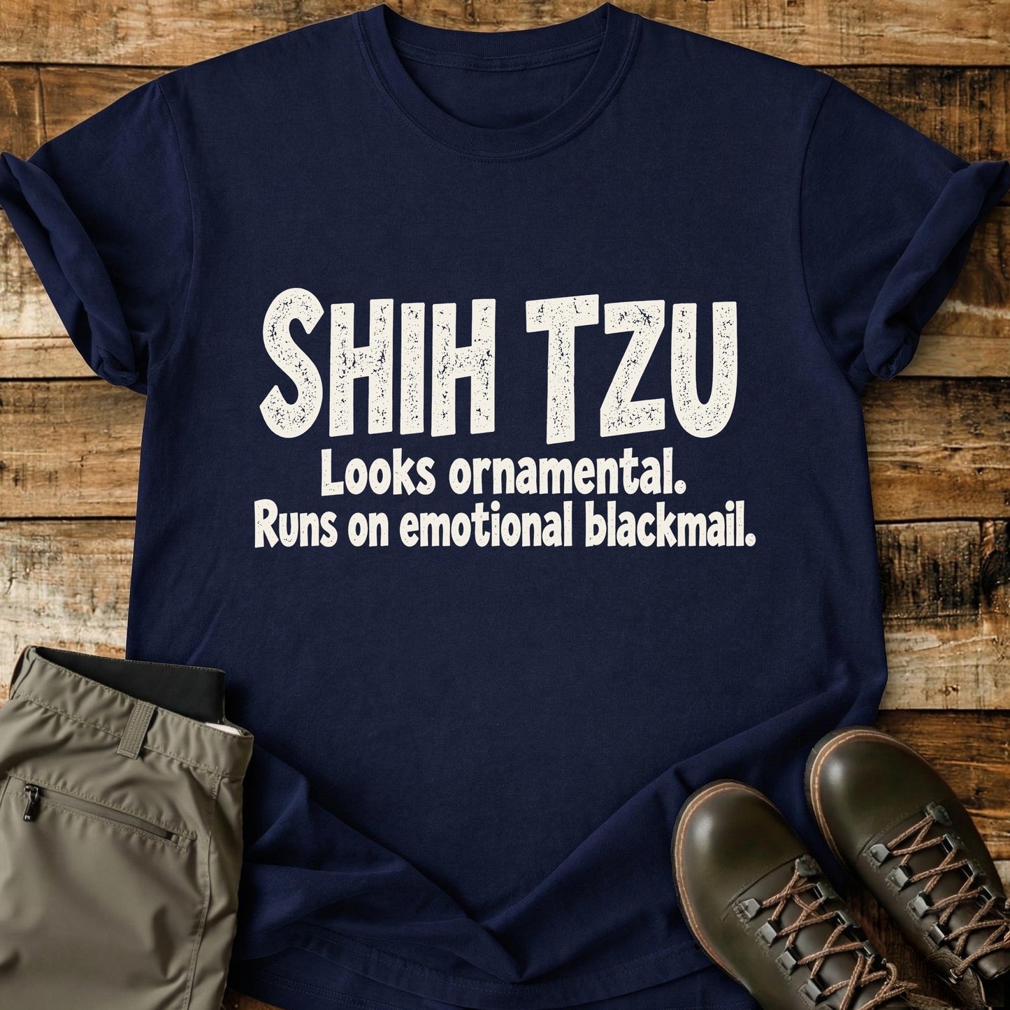 Shih Tzu Funny Slogan T-Shirt