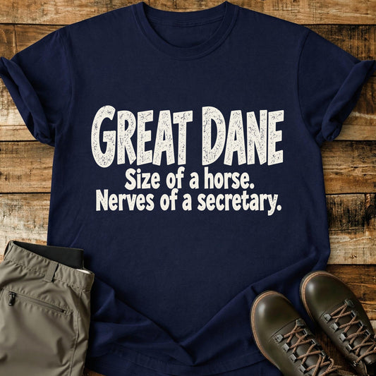 Great Dane Funny Slogan T-Shirt
