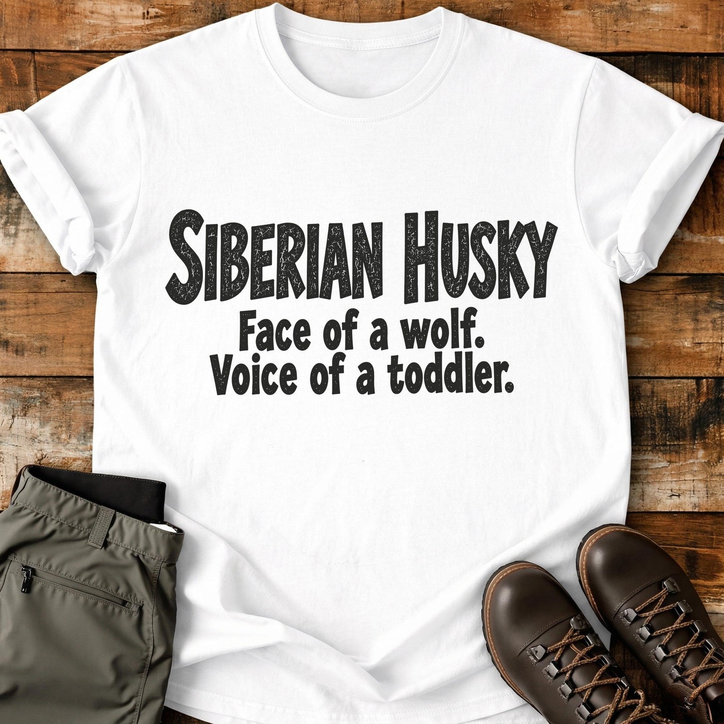 Siberian Husky Funny Slogan T-Shirt