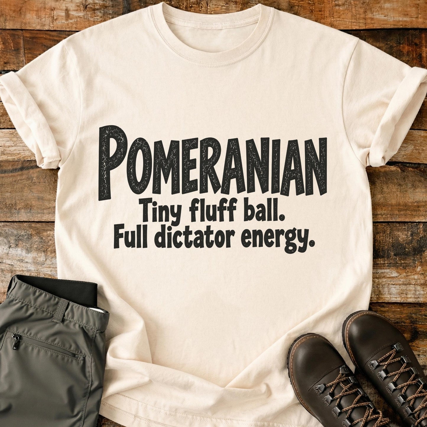 Pomeranian Funny Slogan T-Shirt