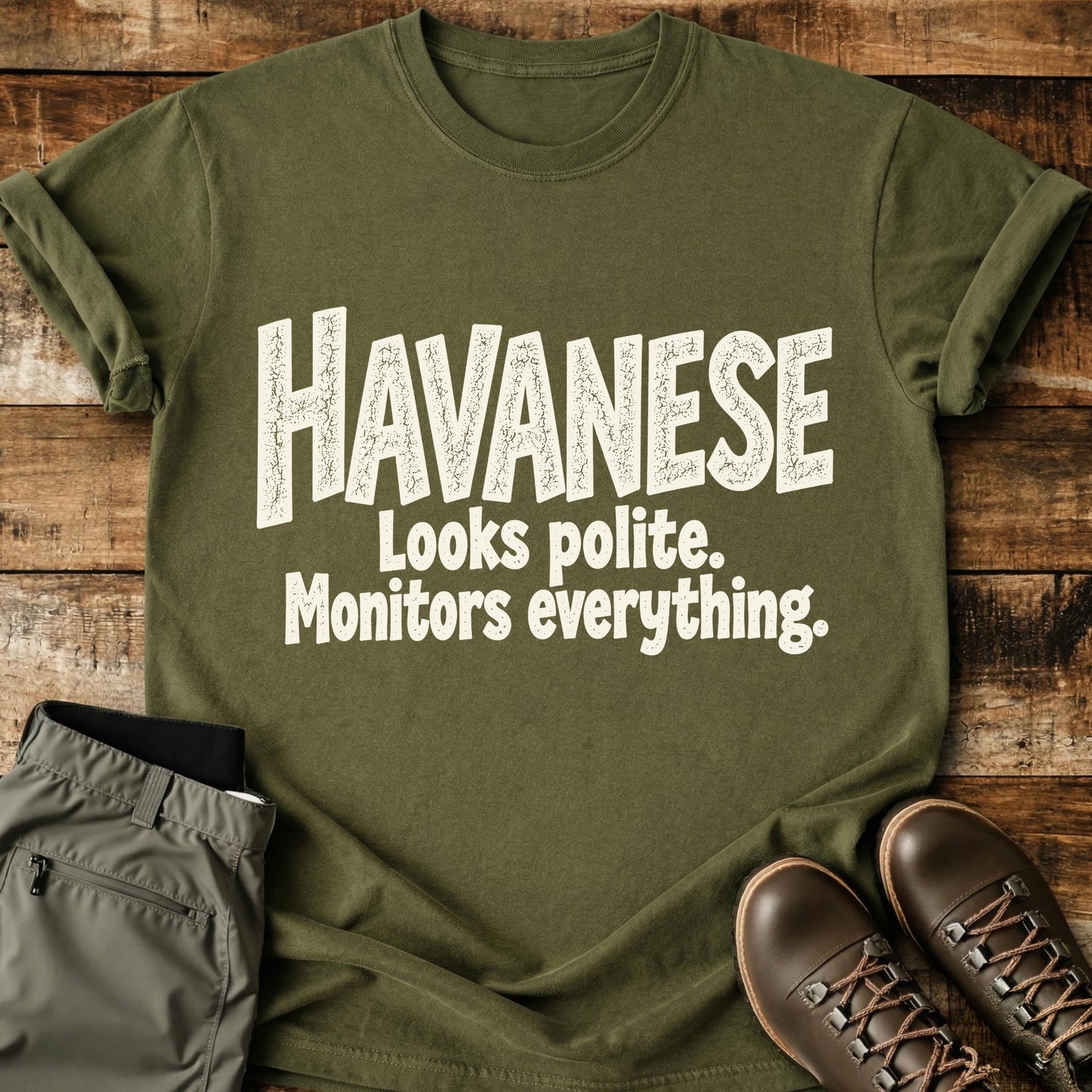 Havanese Funny Slogan T-Shirt