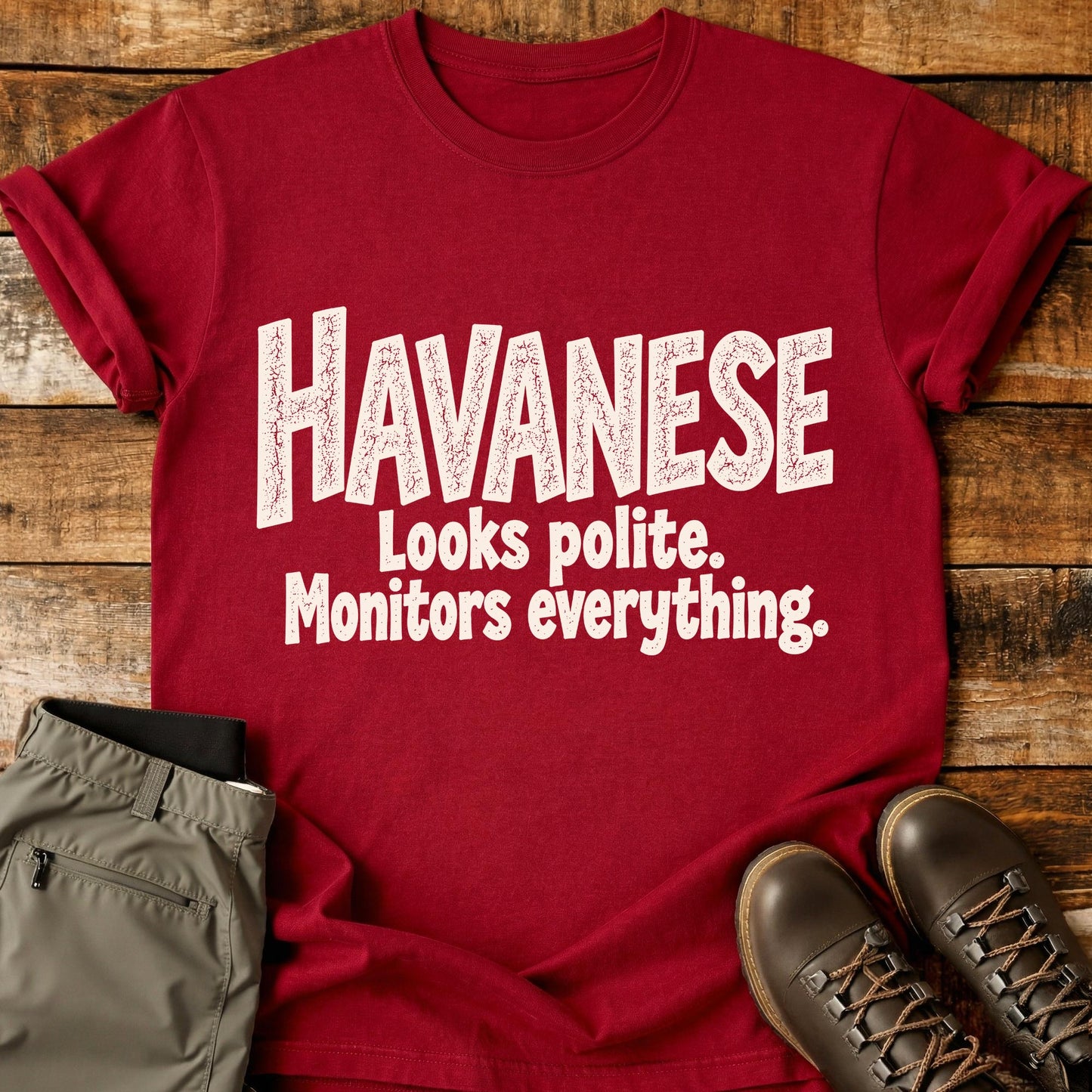 Havanese Funny Slogan T-Shirt