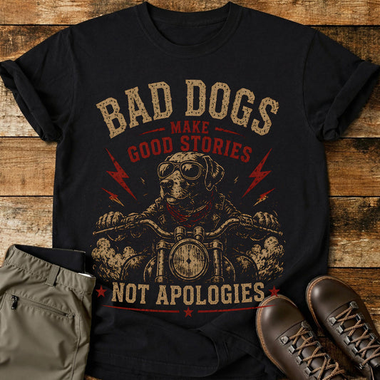 Bad Dogs Make Good Stories T-Shirt