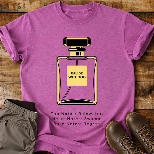 Eau De Wet Dog T-Shirt