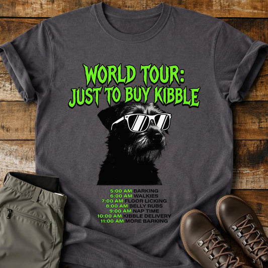 World Tour Just To Buy Kibble T-Shirt