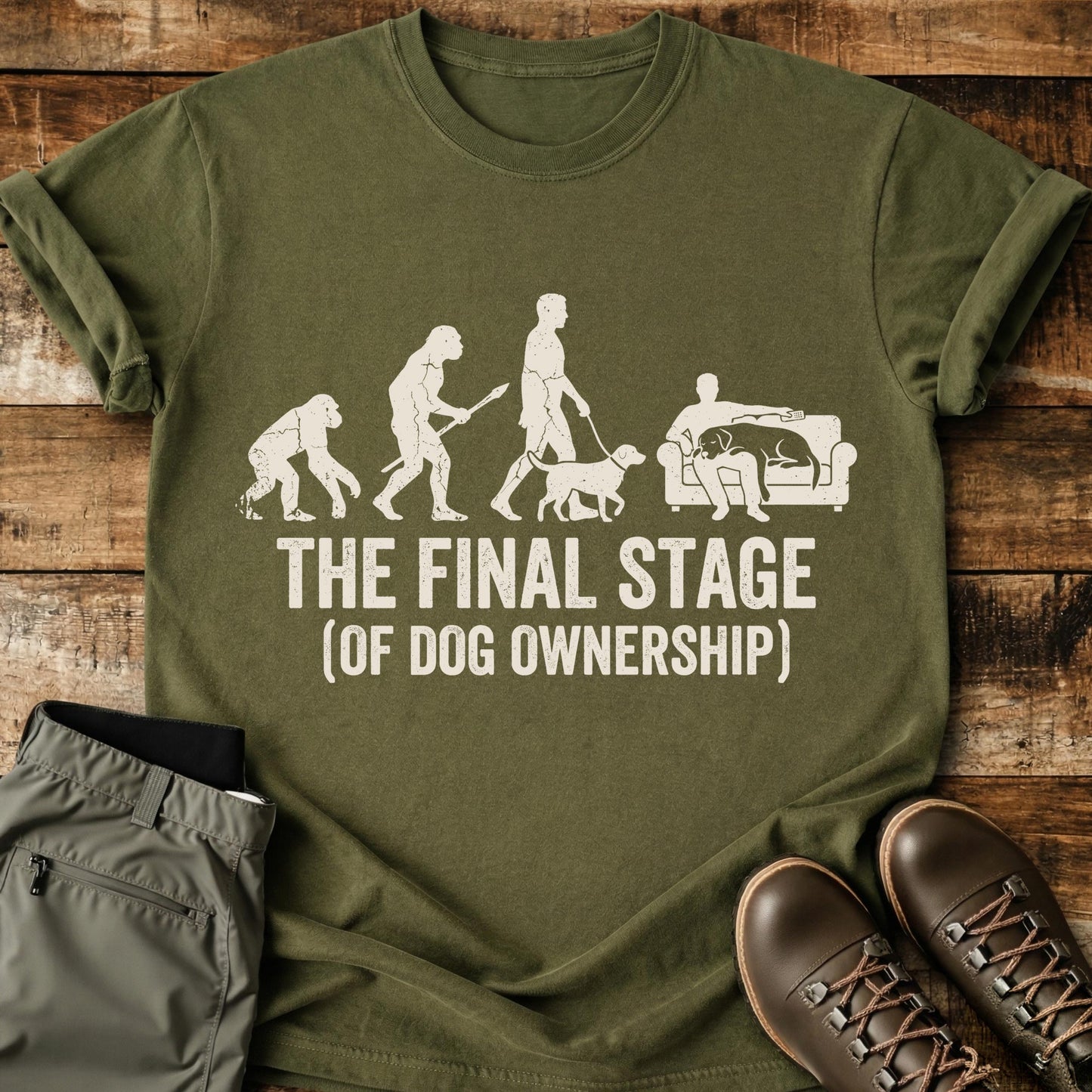 The Final Stage Of Dog Ownership T-Shirt