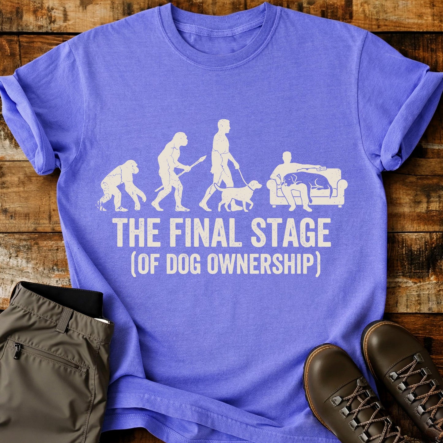 The Final Stage Of Dog Ownership T-Shirt