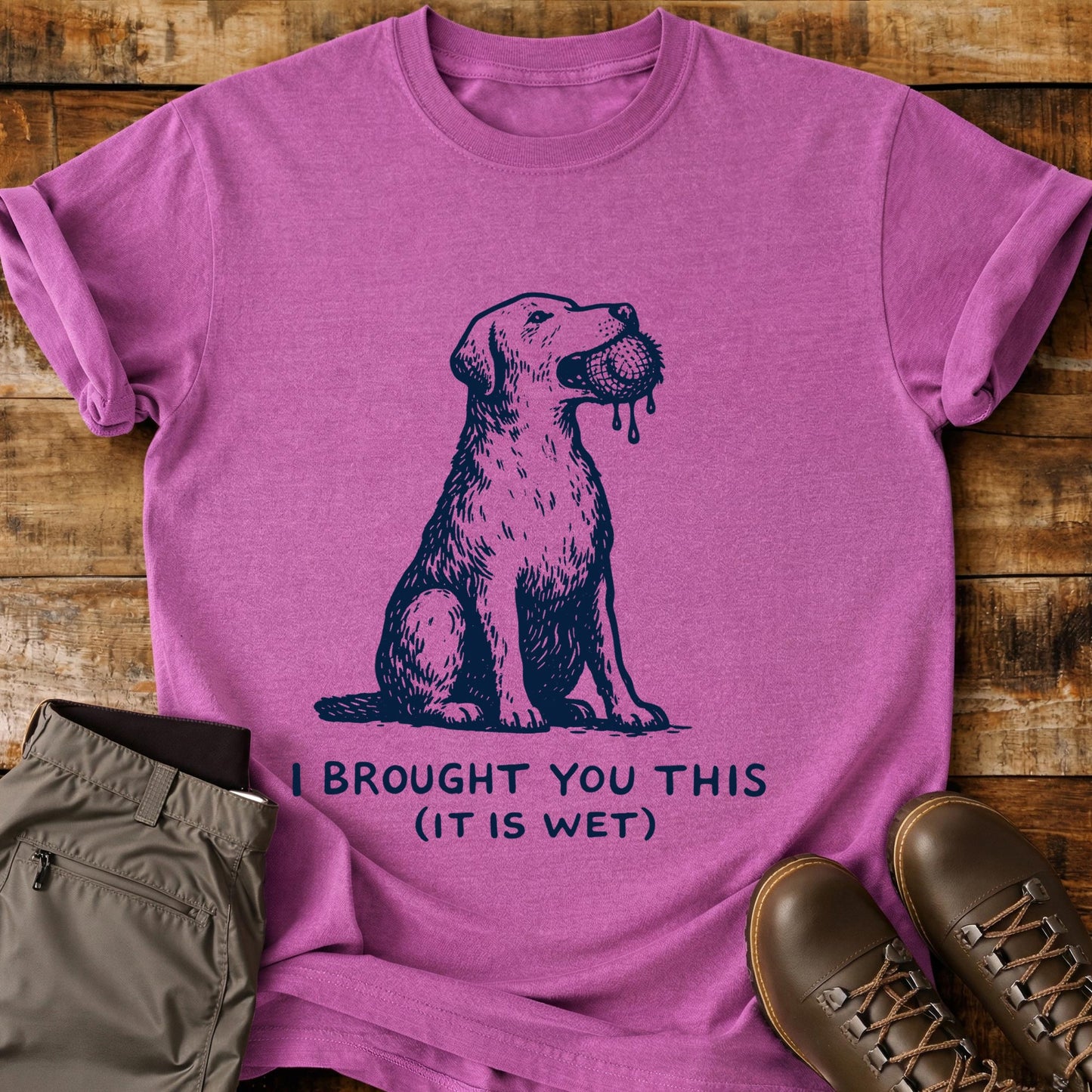 I Brought You This It Is Wet T-Shirt