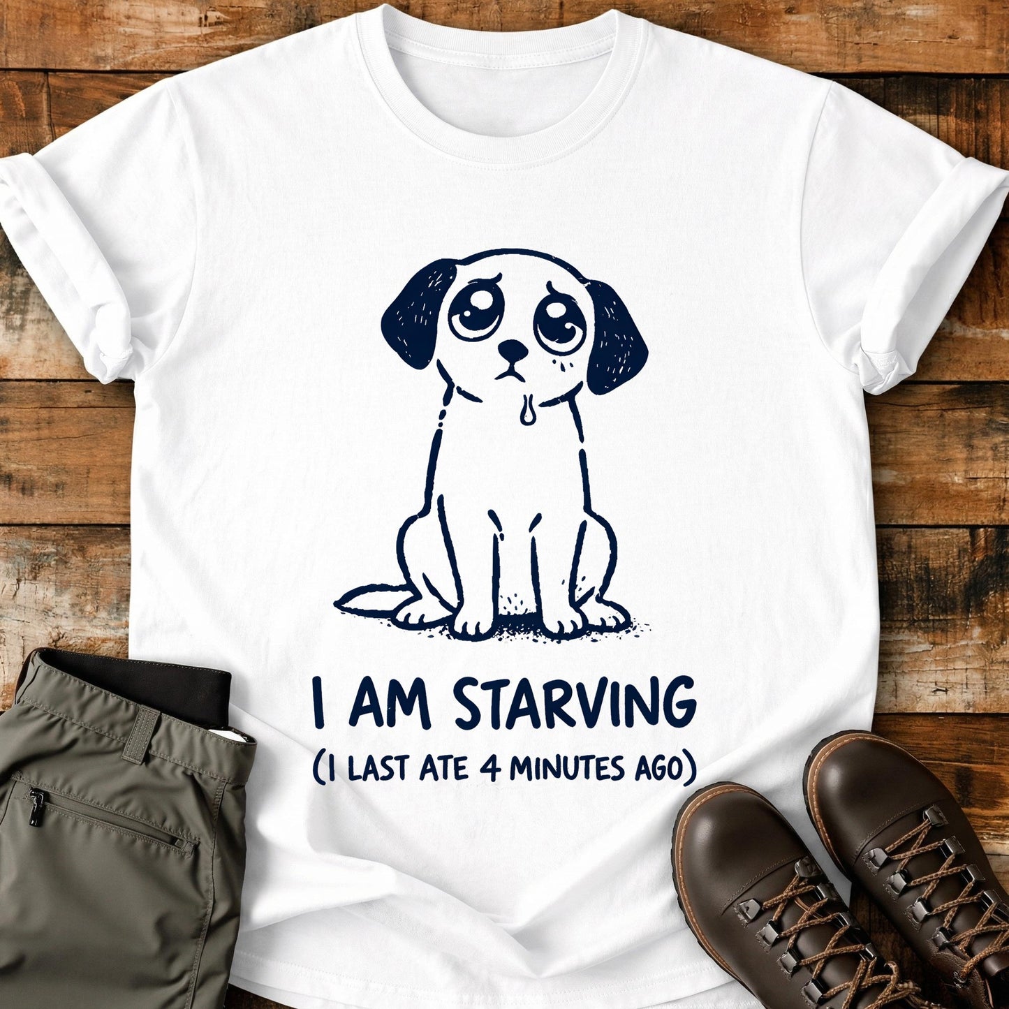 I Am Starving T-Shirt